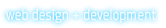 Web Design and Development